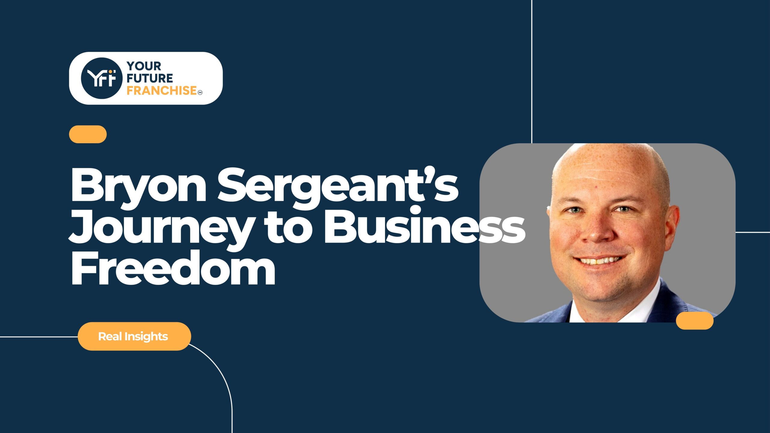 A blog about Bryon Sergeant's journey to business freedom