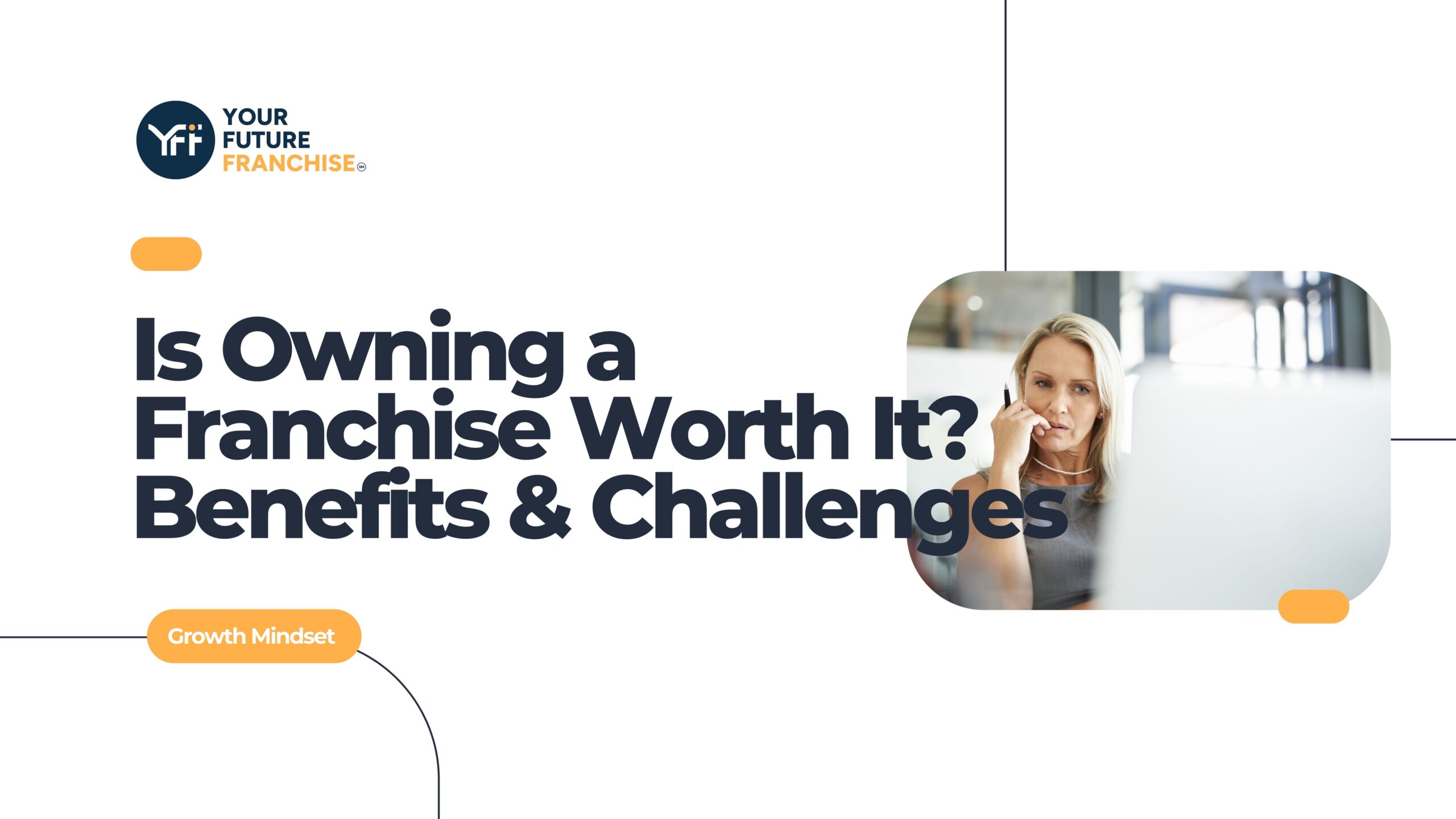 A blog about what franchise ownership is and who it's for