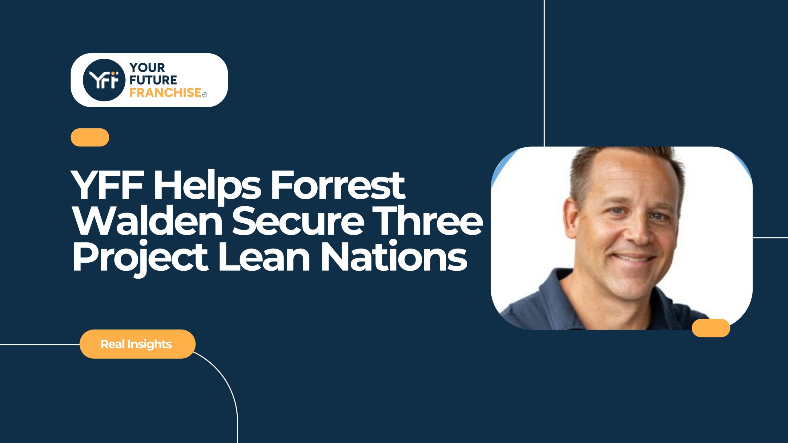 The franchise investment strategy that powered Forrest Walden's journey to secure three Project Lean Nation locations