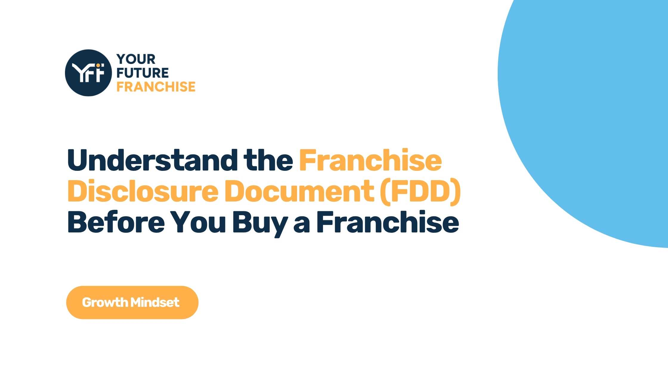 Understand the Franchise Disclosure Document (FDD) Before You Buy a Franchise