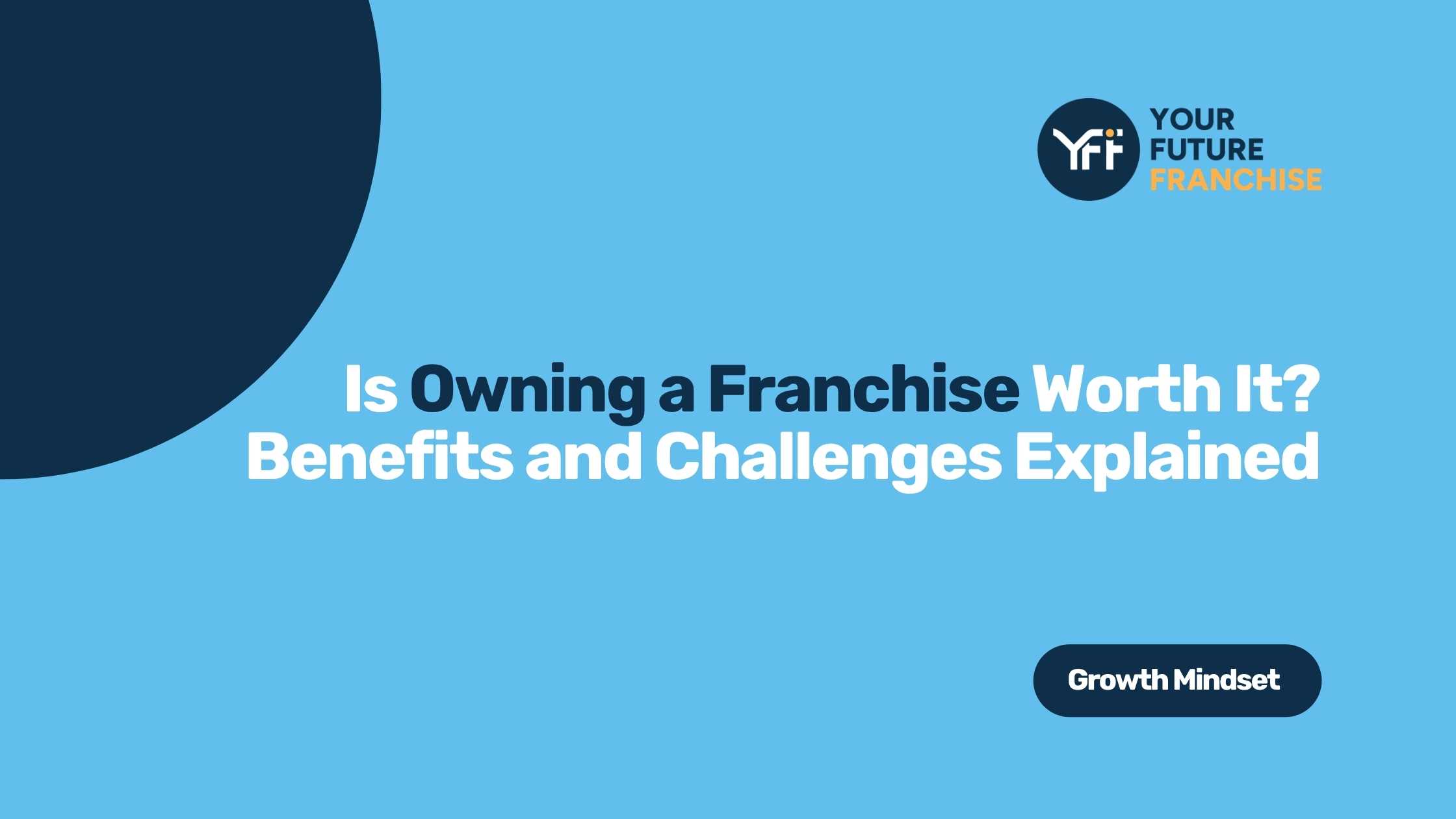 A blog about what franchise ownership is and who it's for