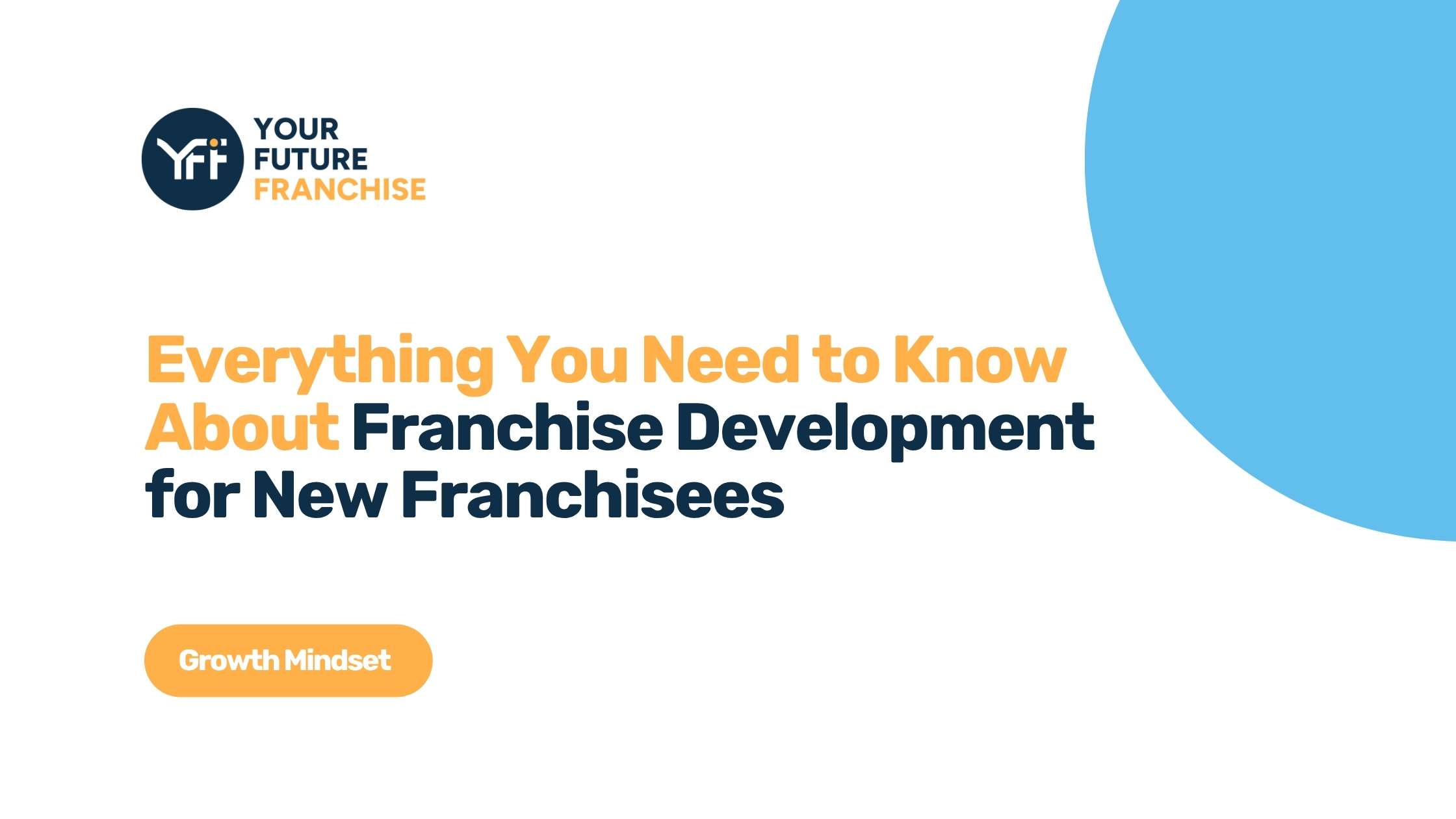 Franchise development for new franchises