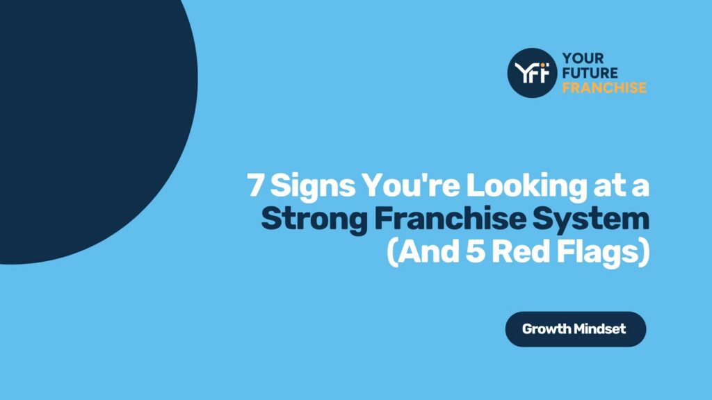 Discover the 7 hallmark traits of a strong franchise system