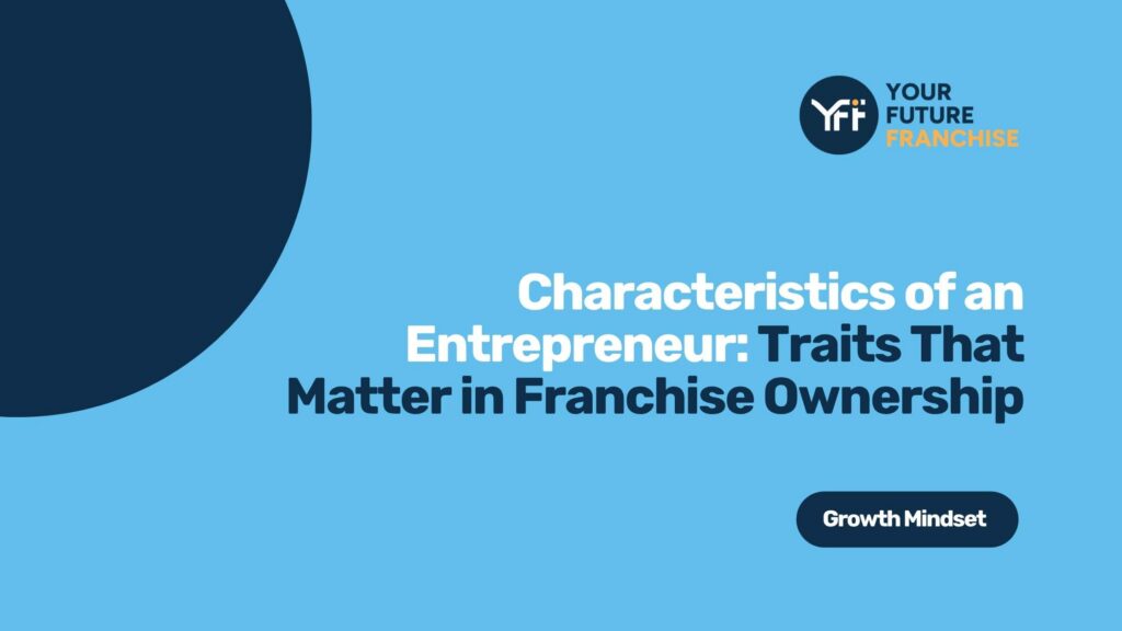 Personality traits that predict the success of franchise ownership