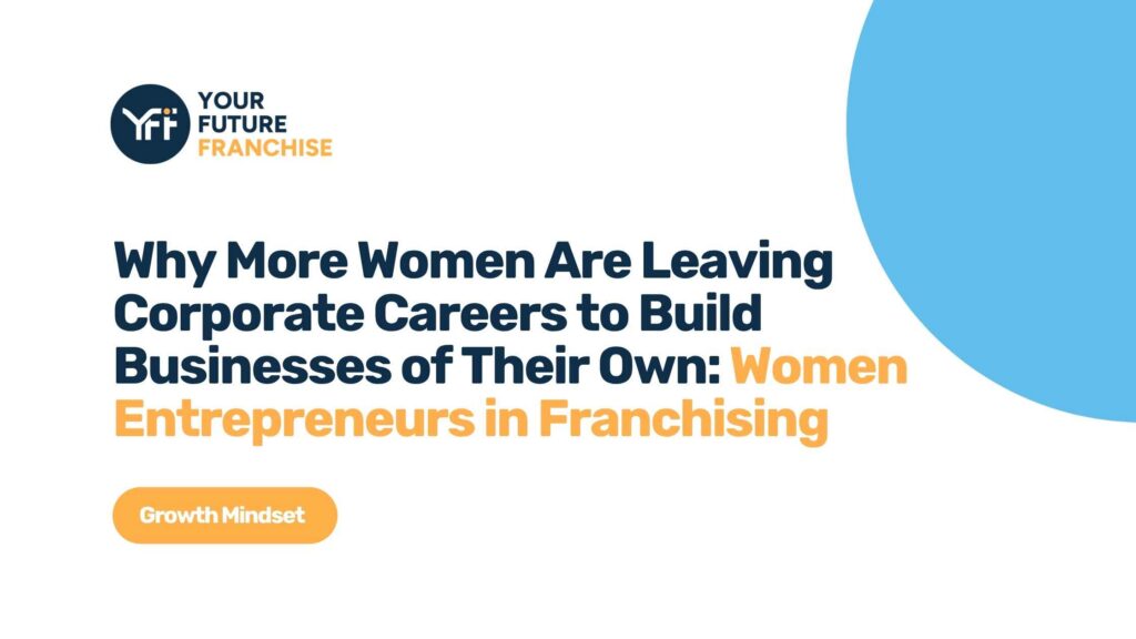 Why women are turning to franchising blog