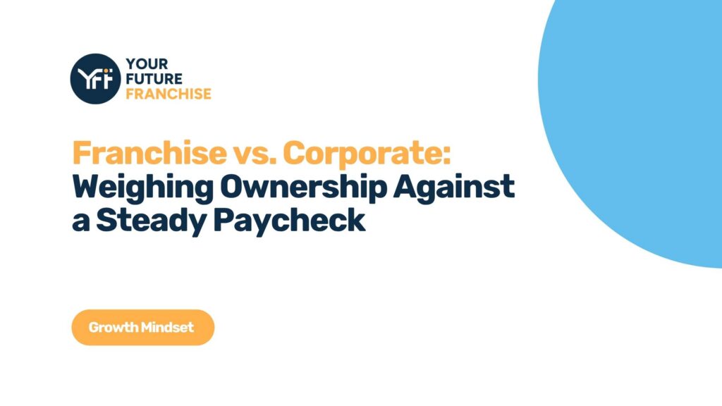 Corporate vs franchise ownership blog article